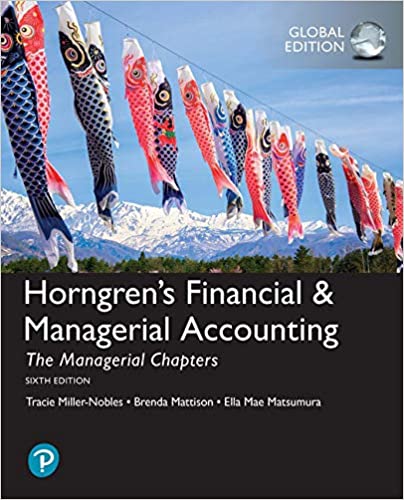 Horngren's Financial & Managerial Accounting, The Managerial Chapters (6th Edition) - Original PDF